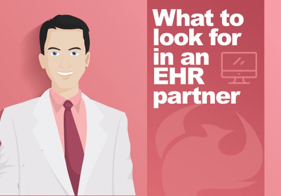 What to look for in an EHR partner.jpg